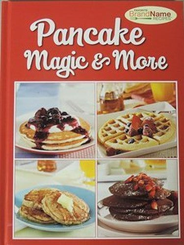 Pancake Magic & More