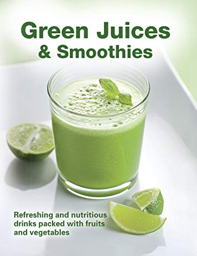 Green Juices and Smoothies