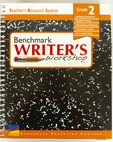 Benchmark Writer's Workshop, Grade 2, Teacher's Resource System
