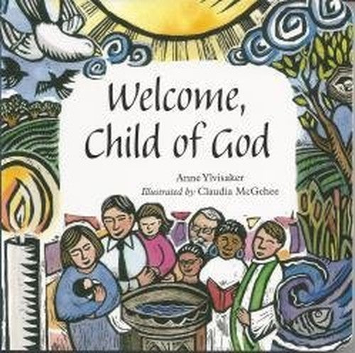 Welcome, Child of God