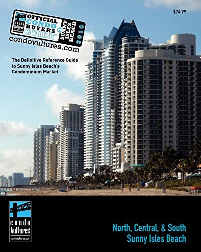 Official Condo Buyers Guide To Sunny Isles Beach