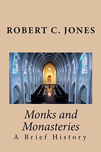 Monks and Monasteries