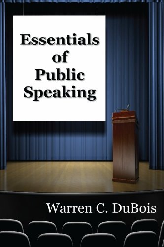 Essentials of Public Speaking
