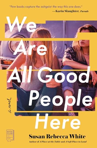 We Are All Good People Here