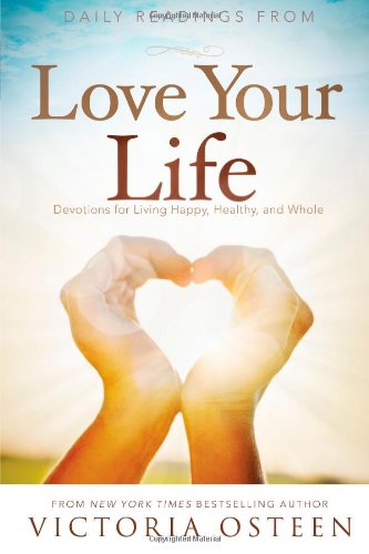 Daily Readings from Love Your Life