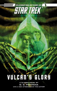Star Trek: The Original Series: Vulcan's Glory 