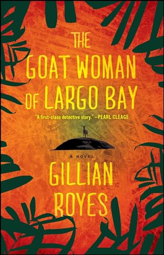 The Goat Woman of Largo Bay