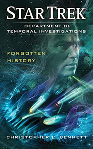 Department of Temporal Investigations: Forgotten History 
