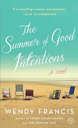 The Summer of Good Intentions