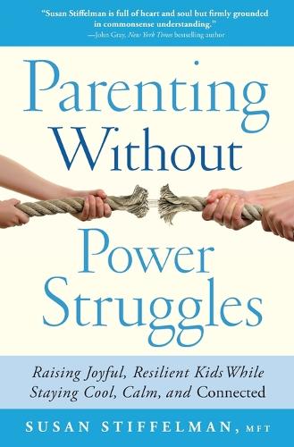 Parenting Without Power Struggles