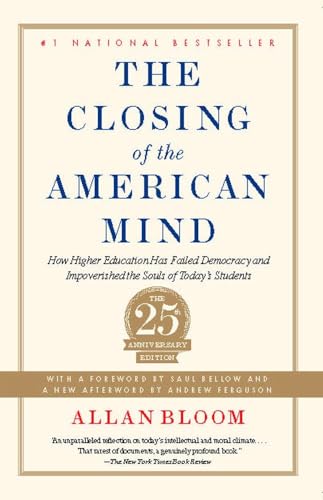 The Closing of the American Mind