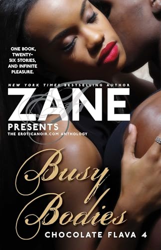 Zane Presents Busy Bodies
