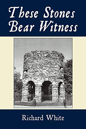 These Stones Bear Witness