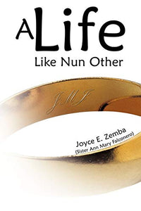 A Life Like Nun Other 