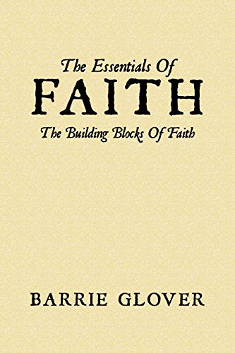 The Essentials Of Faith