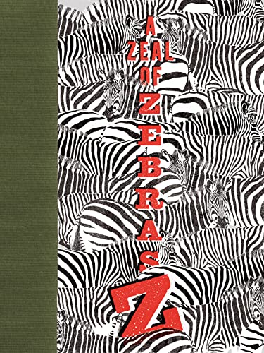 A Zeal of Zebras