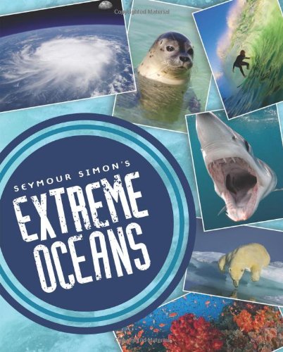 Seymour Simons Extreme Oceans