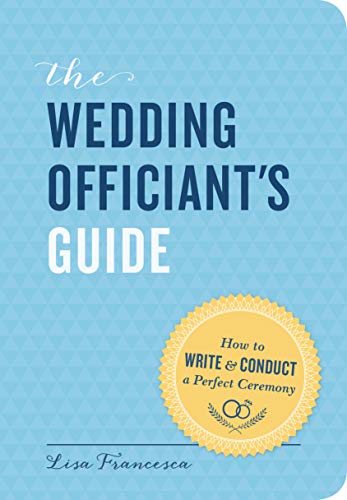 The Wedding Officiant's Guide