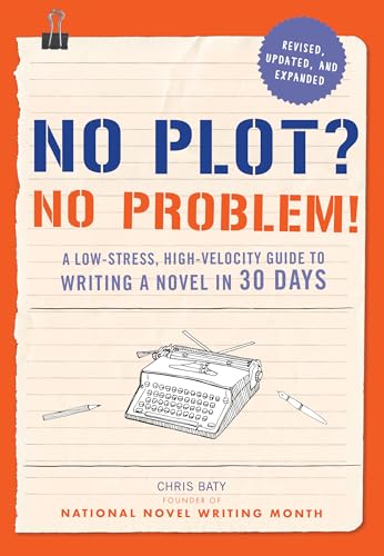 No Plot? No Problem!