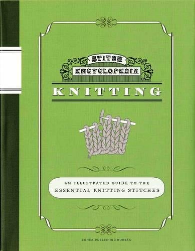 Stitch Encyclopedia: Knitting