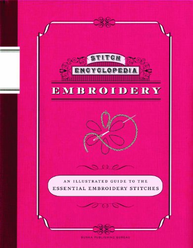 Stitch Encyclopedia: Embroidery