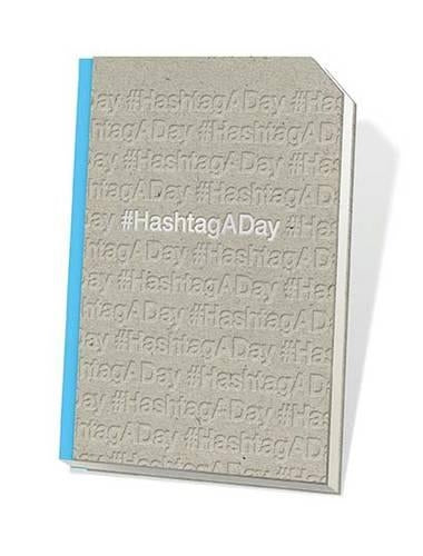 #HashtagADay
