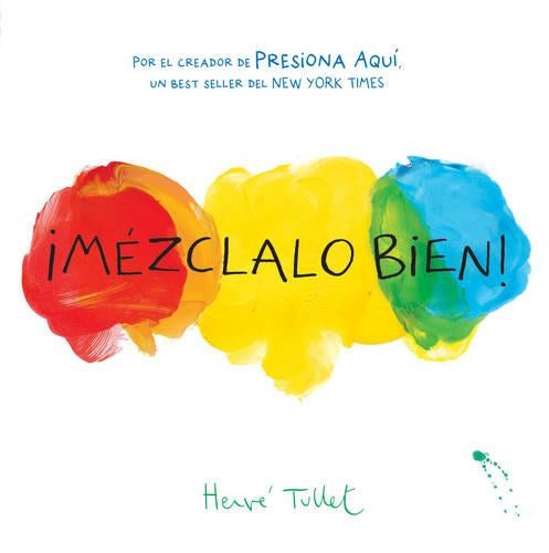 Mezclalo Bien! (Mix it Up!)