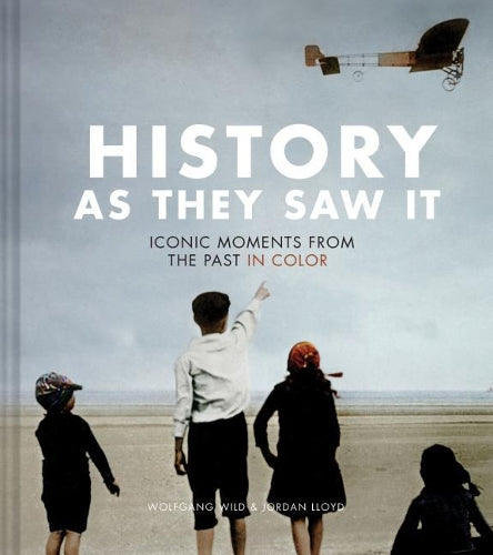 History as They Saw it