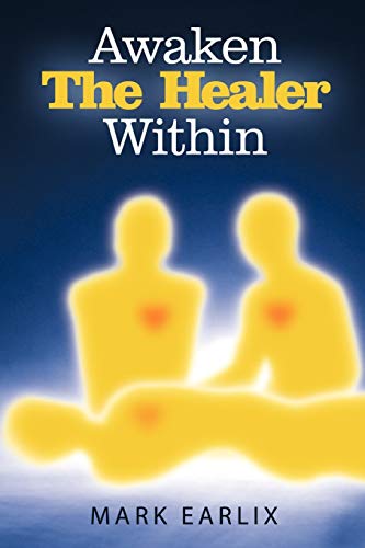 Awaken the Healer Within