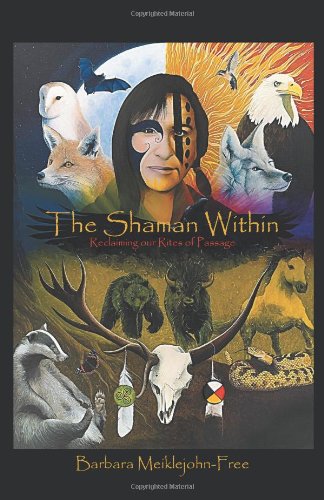 The Shaman Within