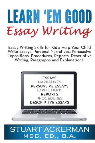 Learn'em Good Essay Writing