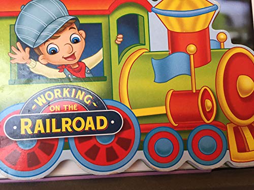 working on the railroad