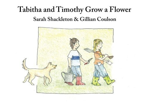Tabitha and Timothy Grow a Flower