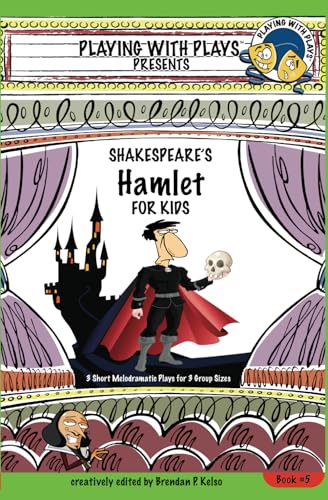 Shakespeare's Hamlet for Kids