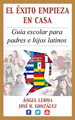 El Exito Empieza en Casa