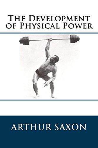 The Development of Physical Power