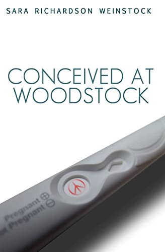 Conceived at Woodstock