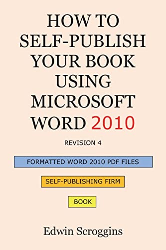 How to Self-Publish Your Book Using Microsoft Word 2010