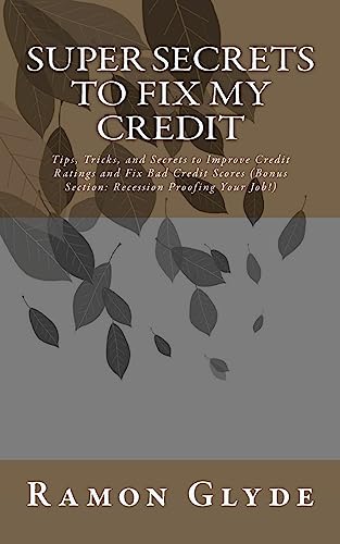 Super Secrets to Fix My Credit