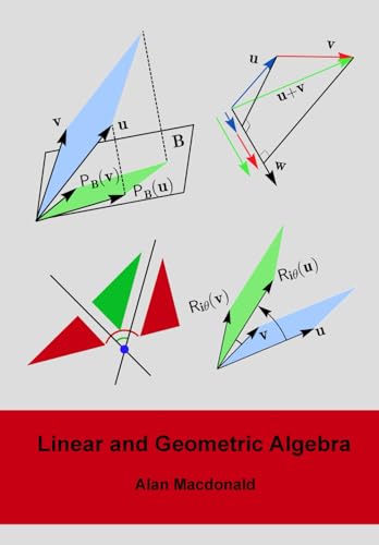 Linear and Geometric Algebra