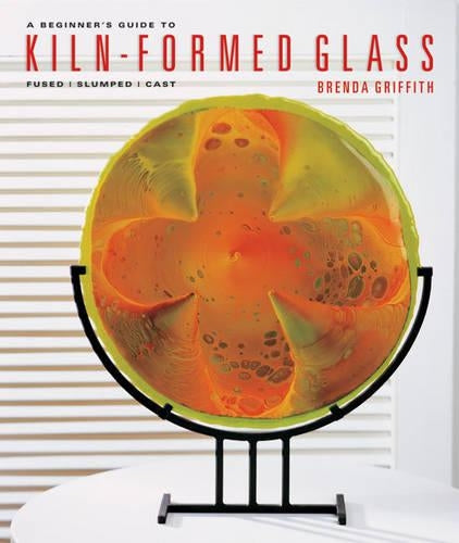 Beginner's Guide to Kiln-Formed Gla