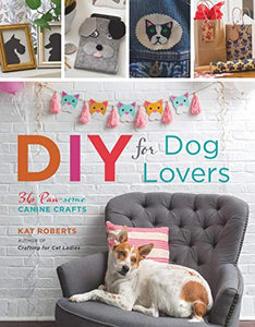DIY for Dog Lovers 