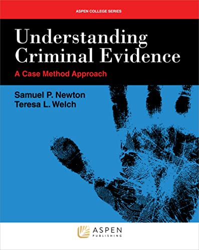 Understanding Criminal Evidence