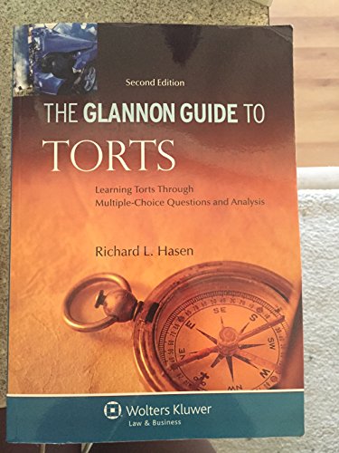 Glannon Guide to Torts