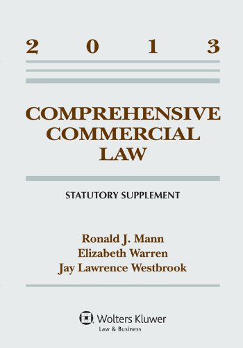 Comprehensive Commercial Law: Statutory Supplement