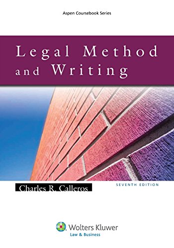 Legal Method and Writing, Seventh Edition