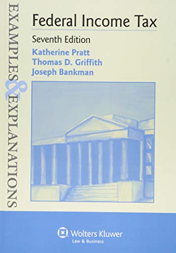 Examples & Explanations for Federal Income Tax