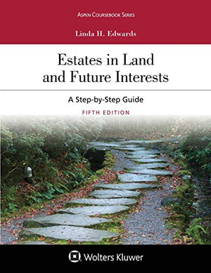 Estates in Land and Future Interests