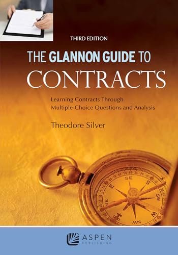 Glannon Guide to Contracts