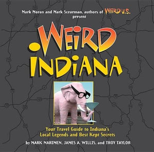 Weird Indiana 